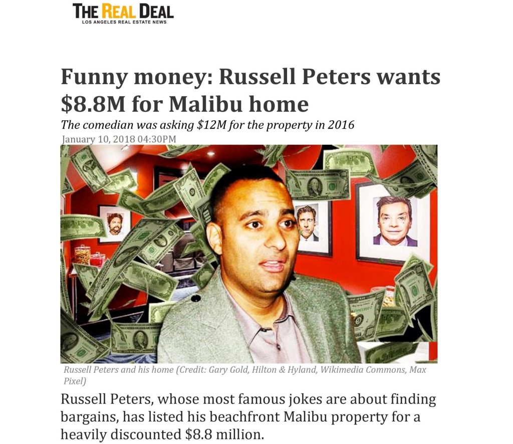 Funny money: Russell Peters wants $ for Malibu home - Gary Gold | Best  Los Angeles Luxury Real Estate Realtor